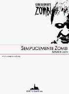 Semplicemente Zombi - scheletri.com