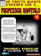 Triangoli pericolosi