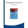 Passeggiando tra gli scavi