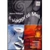 I viaggi di Mel