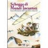 Schegge di Mondi Incantati
