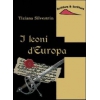 I leoni d’Europa