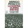 La nostra guerra 1940 – 1945