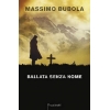 Ballata senza nome