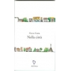 Nella città