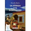 La strega e il robivecchi