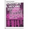 Nonostante il Vaticano