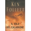 Il volo del calabrone - Ken Follett