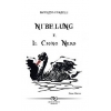 Nibelung e il Cigno nero
