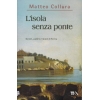 L’isola senza ponte