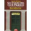 Gli enigmi del Club Pigreco