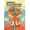 DAVANTI ALLO SPECCHIO e altri racconti