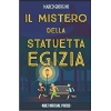 Il Mistero della Statuetta Egizia – Marco Giorgini